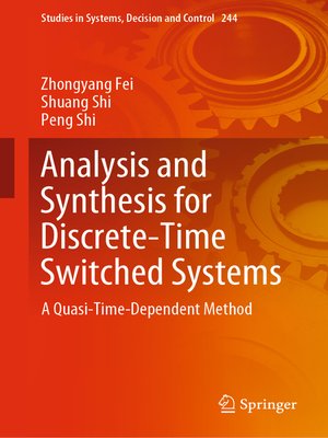cover image of Analysis and Synthesis for Discrete-Time Switched Systems